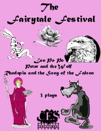 The Fairytale Festival Play Script-
An adaptation of three multicultural folktales