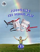 Producing the School Play book arts in 
education book, play and curriculum guide