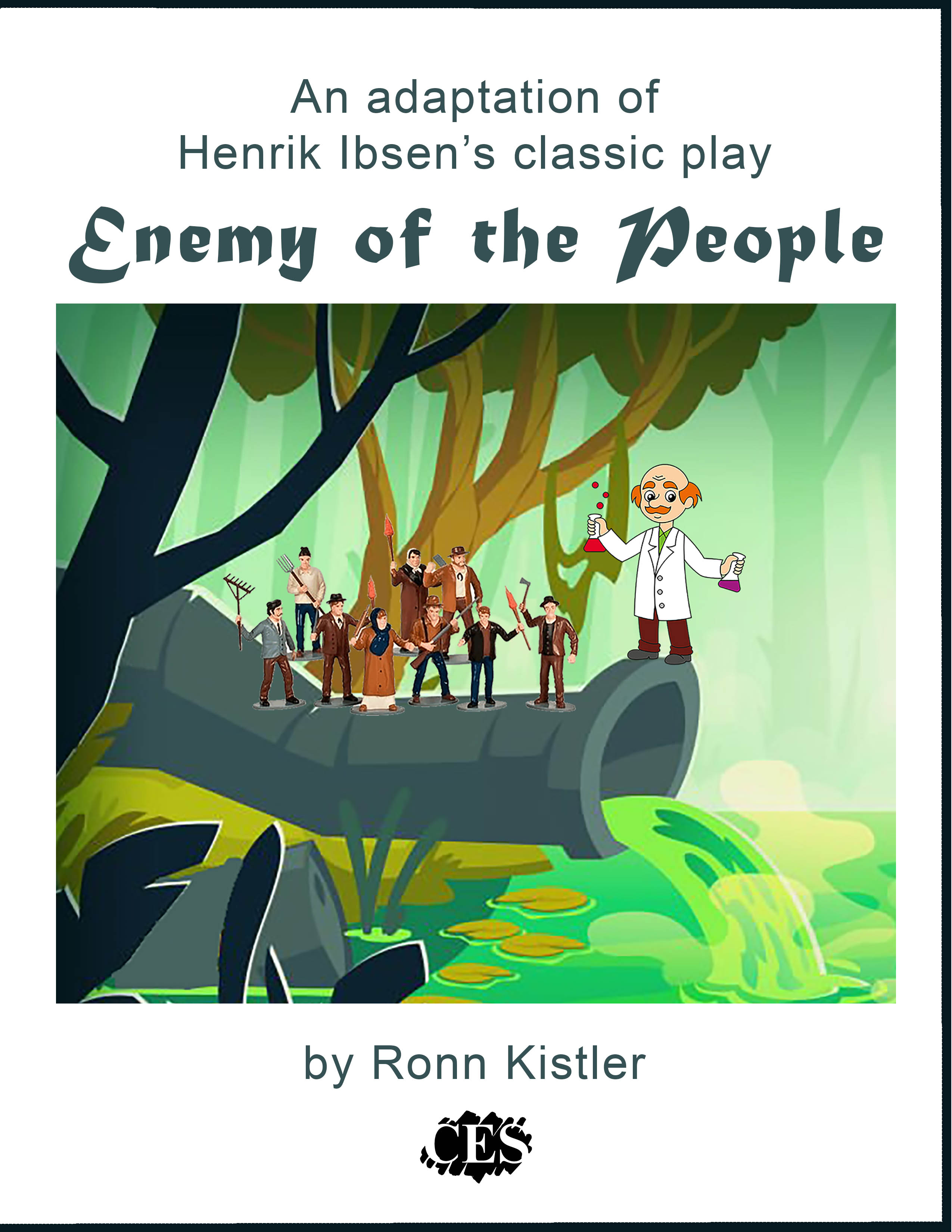 Enemy of the People play Script-
An An adaptation of Henrik Ibsen's classic drama script cover
